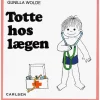 Krnan Bøger-Egmont Kärnan Bog Totte Hos Lægen 10
